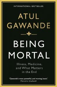 Being Mortal